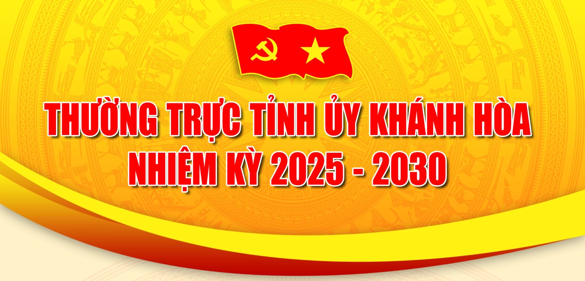 [Infographic] Thường trực Tỉnh ủy Khánh Hòa, nhiệm kỳ 2025 - 2030