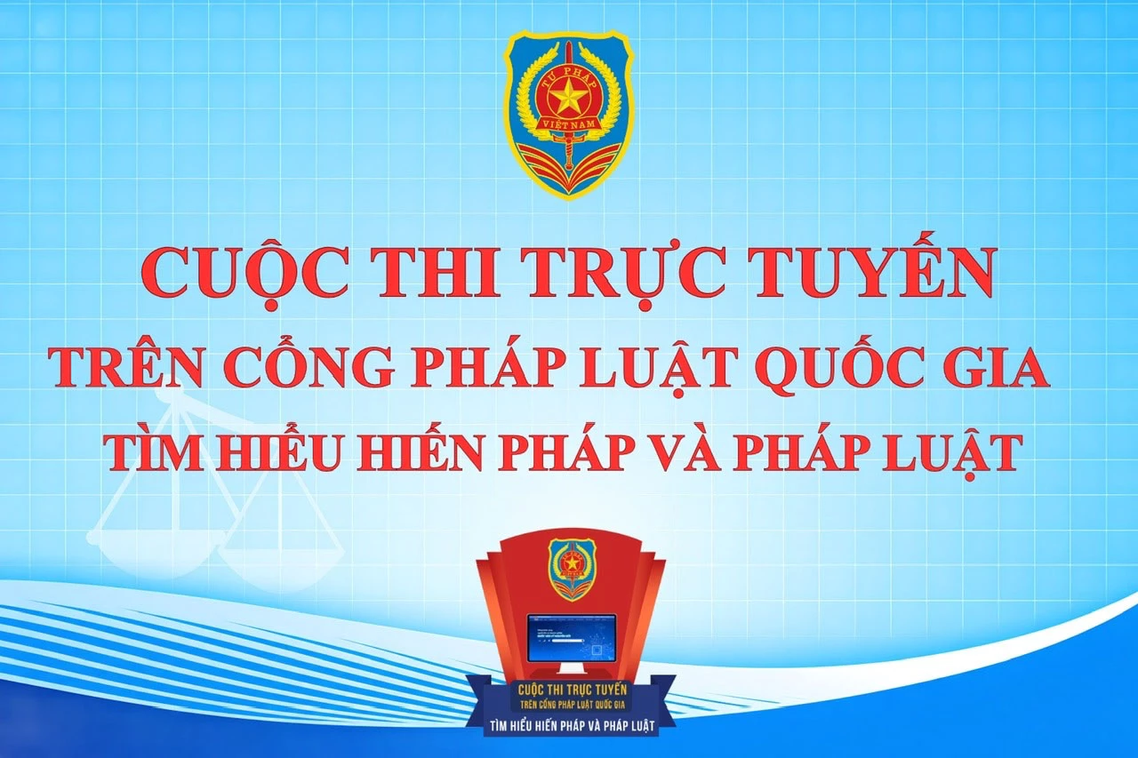 Hưởng ứng cuộc thi tìm hiểu về Hiến pháp, pháp luật trên Cổng Pháp luật quốc gia