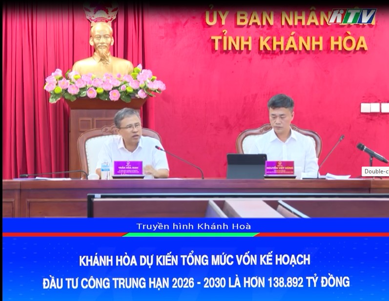Video: Khánh Hòa dự kiến tổng mức vốn kế hoạch đầu tư công trung hạn 2026 - 2030 là hơn 138.892 tỷ đồng